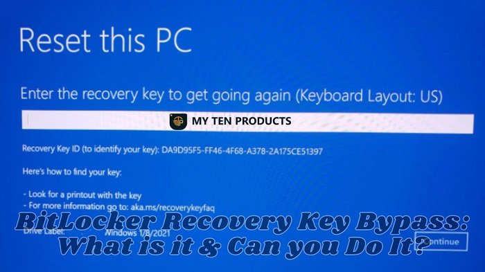 How to BitLocker Recovery Key Bypass Windows 10?