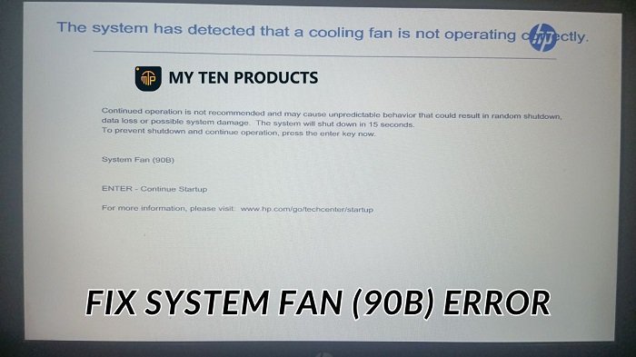 How To Fix System Fan (90B) Error Hp Pavilion Laptop? 2024