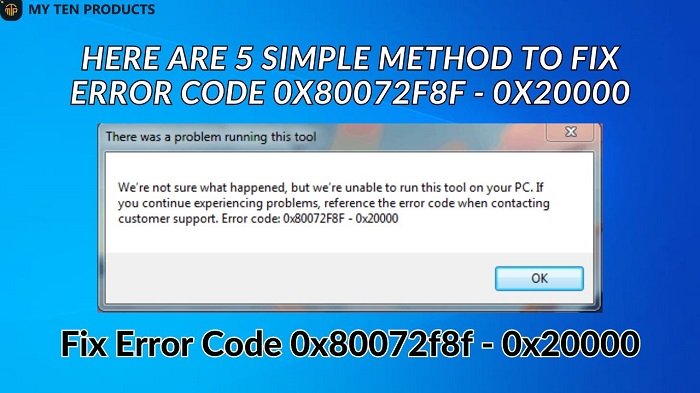 How to 2024 Fix [Error Code 0x80072f8f - 0x20000] in Windows