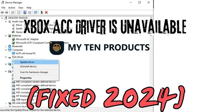 [FIXED 2024] XBOX ACC Driver is Unavailable on Windows 10/8/7
