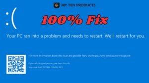 How To Fix "Your PC Ran into a Problem and Needs to Restart"